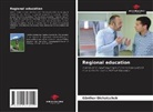 Günther Dichatschek - Regional education