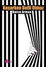 Burcu Arman - Kosarken Belli Olmaz