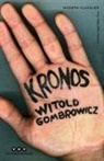 Witold Gombrowicz - Kronos