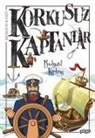 Rudyard Kipling - Korkusuz Kaptanlar