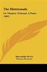 Thomas Dermody, Marmaduke Myrtle - The Histrionade