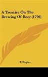 E. Hughes - A Treatise On The Brewing Of Beer (1796)