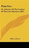 William Hunter - Plain Fact