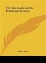 William Brown - The Tabernacle and Its Priests and Services