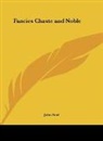 John Ford - Fancies Chaste and Noble