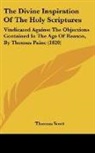 Thomas Scott - The Divine Inspiration Of The Holy Scriptures