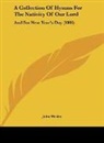 John Wesley - A Collection Of Hymns For The Nativity Of Our Lord