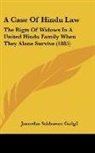 Janardan Sakharam Gadgil - A Case Of Hindu Law