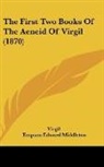 Virgil - The First Two Books Of The Aeneid Of Virgil (1870)