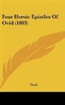 Ovid - Four Heroic Epistles Of Ovid (1803)