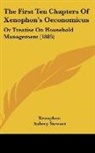 Xenophon - The First Ten Chapters Of Xenophon's Oeconomicus