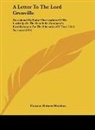 Thomas Robert Malthus - A Letter To The Lord Grenville