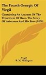Virgil - The Fourth Georgic Of Virgil