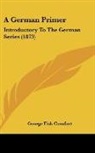 George Fisk Comfort - A German Primer