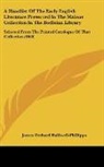 James Orchard Halliwell-Phillipps - A Handlist Of The Early English Literature Preserved In The Malone Collection In The Bodleian Library