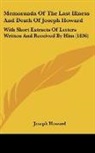 Joseph Howard - Memoranda Of The Last Illness And Death Of Joseph Howard