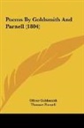 Oliver Goldsmith, Thomas Parnell - Poems By Goldsmith And Parnell (1804)