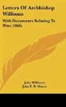 John Williams, John E. B. Mayor - Letters Of Archbishop Williams