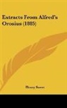 Henry Sweet - Extracts From Alfred's Orosius (1885)