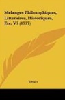 Voltaire - Melanges Philosophiques, Litteraires, Historiques, Etc. V7 (1777)