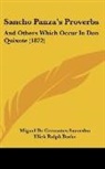 Miguel De Cervantes Saavedra - Sancho Panza's Proverbs