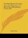 William Hunter - Two Introductory Lectures