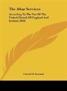 Church Of England - The Altar Services