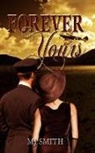 M. J. Smith - Forever Yours
