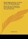 John Simpson - Man's Righteousness, No Cause Or Part Of His Justification