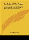 Lepel Henry Griffin - The Rajas Of The Punjab