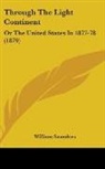 William Saunders - Through The Light Continent