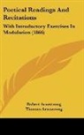 Robert Armstrong, Thomas Armstrong - Poetical Readings And Recitations
