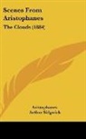 Aristophanes, Arthur Sidgwick - Scenes From Aristophanes