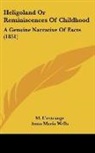 M. L'Estrange, Anna Maria Wells - Heligoland Or Reminiscences Of Childhood