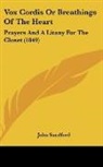 John Sandford - Vox Cordis Or Breathings Of The Heart
