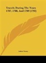 Arthur Young - Travels During The Years 1787, 1788, And 1789 (1792)