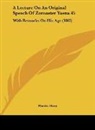 Martin Haug - A Lecture On An Original Speech Of Zoroaster Yasna 45