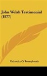 University of Pennsylvania - John Welsh Testimonial (1877)