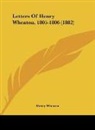Henry Wheaton - Letters Of Henry Wheaton, 1805-1806 (1882)