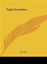 John Price - Pulpit Incendiary