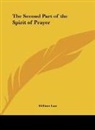 William Law - The Second Part of the Spirit of Prayer