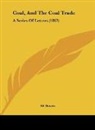 Eli Bowen - Coal, And The Coal Trade