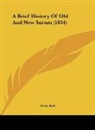 Peter Hall - A Brief History Of Old And New Sarum (1834)
