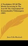 James Fuller Blumhardt - A Vocabulary Of All The Words Occurring In The Text Of The Charitabali Of Isvarachandra Vidyasagara (1883)
