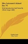 Charles Lamb, Mary Lamb - Mrs. Leicester's School Etc. V1