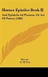 G. W. Cox, Horace - Horace Epistles Book II