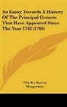 Charles Burney, Maupertuis - An Essay Towards A History Of The Principal Comets That Have Appeared Since The Year 1742 (1769)
