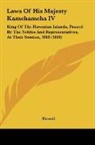 Hawaii - Laws Of His Majesty Kamehameha IV