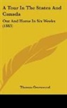 Thomas Greenwood - A Tour In The States And Canada