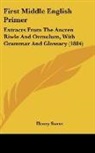 Henry Sweet - First Middle English Primer